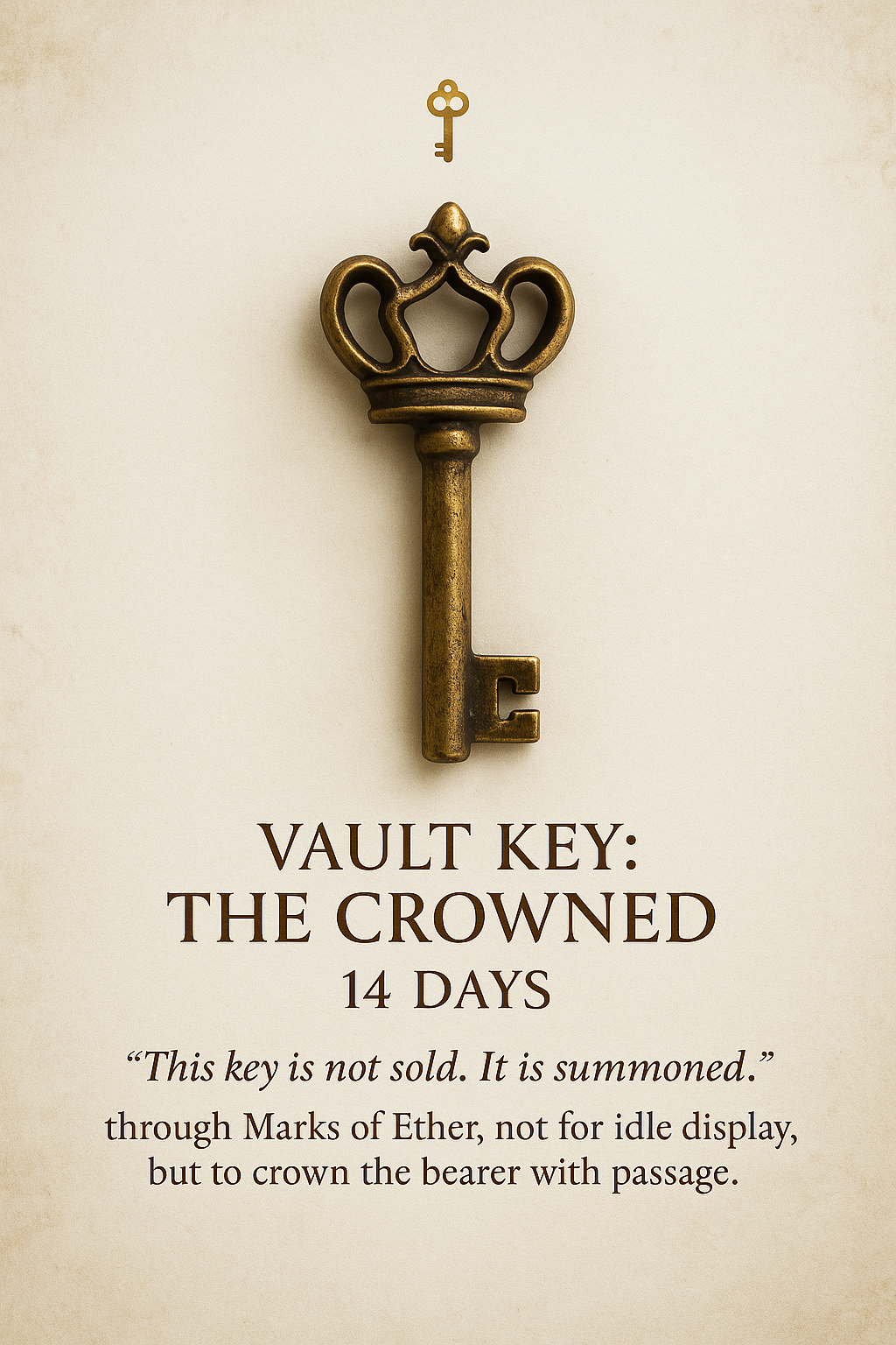 🗝️ Vault Key: The Crowned — 14 Days